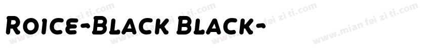 Roice-Black Black字体转换